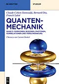 E-Book (epub) Fermionen, Bosonen, Photonen, Korrelationen und Verschränkung von Claude Cohen-Tannoudji, Bernard Diu, Franck Laloë