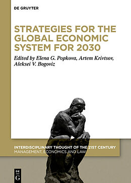 Livre Relié Strategies for the Global Economic System for 2030 de 