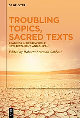 eBook (epub) Troubling Topics, Sacred Texts de 