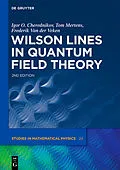 E-Book (pdf) Wilson Lines in Quantum Field Theory von Igor Olegovich Cherednikov, Tom Mertens, Frederik van der Veken
