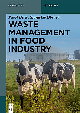 Couverture cartonnée Waste Management in Food Industry de Pavel Divis, Stanislav Obruca