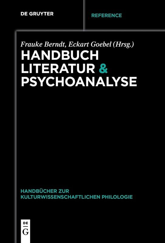 Handbuch Literatur & Psychoanalyse