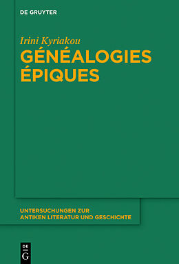 E-Book (epub) Généalogies épiques von Irini Kyriakou