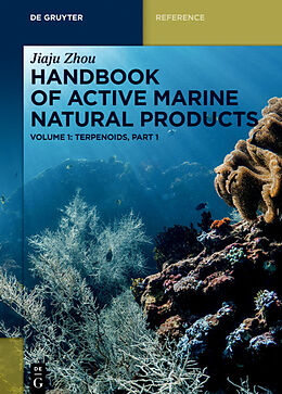 Livre Relié Handbook of Active Marine Natural Products, Terpenoids, Part 1 de Jiaju Zhou