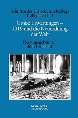 E-Book (pdf) Große Erwartungen - 1919 und die Neuordnung der Welt von 