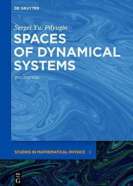 eBook (epub) Spaces of Dynamical Systems de Sergei Yu. Pilyugin