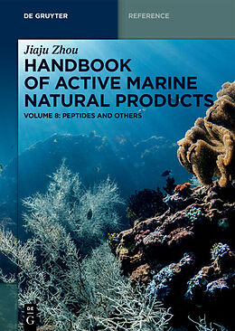Fester Einband Handbook of Active Marine Natural Products, Peptides and Others von Jiaju Zhou