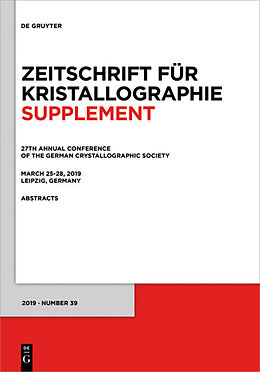 Couverture cartonnée 27th Annual Conference of the German Crystallographic Society, March 25 28, 2019, Leipzig, Germany de 