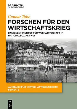 E-Book (epub) Forschen für den Wirtschaftskrieg von Gunnar Take
