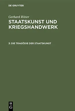 E-Book (pdf) Die Tragödie der Staatskunst von Gerhard Ritter
