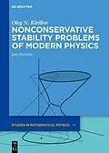 PDF Nonconservative Stability Problems of Modern Physics von Oleg N. Kirillov
