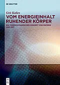 ePUB Vom Energieinhalt ruhender Körper von Grit Kalies