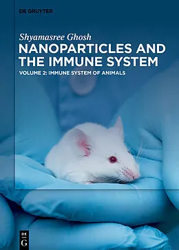 E-Book (pdf) Immune System of Animals von Shyamasree Ghosh