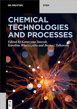Couverture cartonnée Chemical Technologies and Processes de 