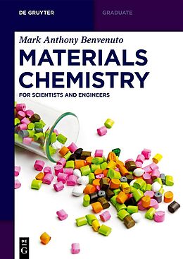Couverture cartonnée Materials Chemistry de Mark Anthony Benvenuto