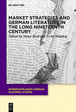 eBook (epub) Market Strategies and German Literature in the Long Nineteenth Century de 