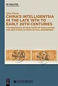 E-Book (epub) China's Intelligentsia in the Late 19th to Early 20th Centuries von Qing Zhang