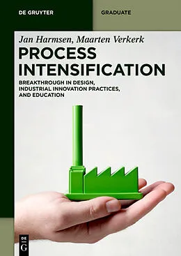 E-Book (epub) Process Intensification von Jan Harmsen, Maarten Verkerk