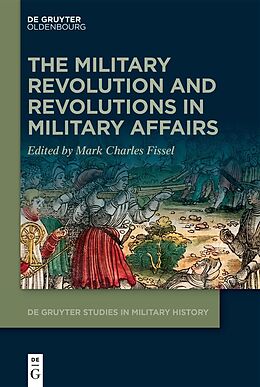 eBook (epub) The Military Revolution and Revolutions in Military Affairs de 