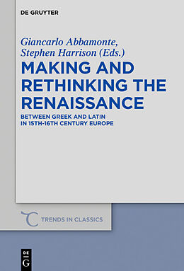 Fester Einband Making and Rethinking the Renaissance von 