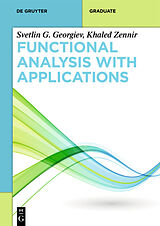 eBook (epub) Functional Analysis with Applications de Svetlin G. Georgiev, Khaled Zennir
