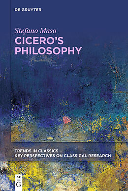 Couverture cartonnée Cicero's Philosophy de Stefano Maso