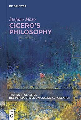 eBook (epub) Cicero's Philosophy de Stefano Maso