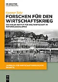 E-Book (pdf) Forschen für den Wirtschaftskrieg von Gunnar Take