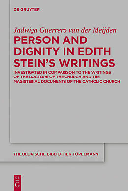 E-Book (epub) Person and Dignity in Edith Stein's Writings von Jadwiga Guerrero van der Meijden