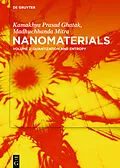 E-Book (epub) Nanomaterials von Engg Kamakhya Prasad Ghatak, Madhuchhanda Mitra