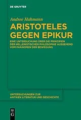 Kartonierter Einband Aristoteles gegen Epikur von Andree Hahmann