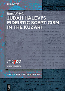 Livre Relié Judah Halevi s Fideistic Scepticism in the Kuzari de Ehud Krinis