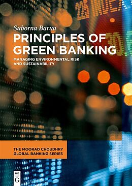 Fester Einband Principles of Green Banking von Suborna Barua