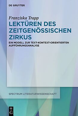 E-Book (pdf) Lektüren des Zeitgenössischen Zirkus von Franziska Trapp