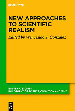 Fester Einband New Approaches to Scientific Realism von 
