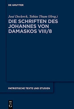 E-Book (pdf) Johannes von Damaskos: Die Schriften. Sacra (spuria) / Liber II (De rerum humanarum natura et statu) von 