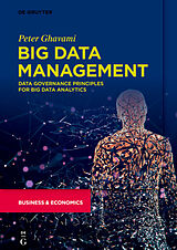 eBook (epub) Big Data Management de Peter Ghavami