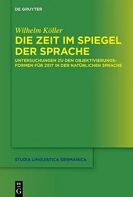 E-Book (pdf) Die Zeit im Spiegel der Sprache von Wilhelm Köller