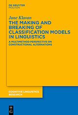 eBook (epub) The Making and Breaking of Classification Models in Linguistics de Jane Klavan
