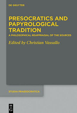 eBook (pdf) Presocratics and Papyrological Tradition de 