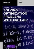 E-Book (pdf) Solving Optimization Problems with MATLAB® von Dingyü Xue