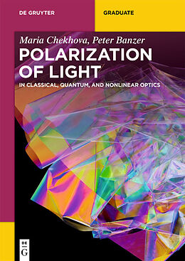 Couverture cartonnée Polarization of Light de Maria Chekhova, Peter Banzer