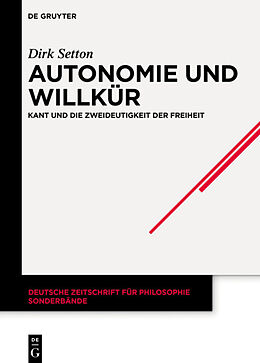 E-Book (epub) Autonomie und Willkür von Dirk Setton