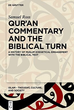 E-Book (pdf) Qur'an Commentary and the Biblical Turn von Samuel Ross