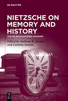 eBook (pdf) Nietzsche on Memory and History de 