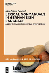 eBook (pdf) Lexical Nonmanuals in German Sign Language de Nina-Kristin Pendzich