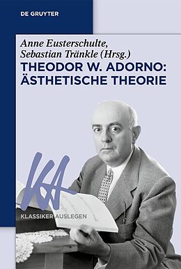 E-Book (epub) Theodor W. Adorno: Ästhetische Theorie von 
