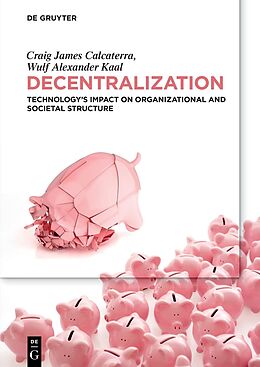 Couverture cartonnée Decentralization de Wulf Kaal, Craig Calcaterra