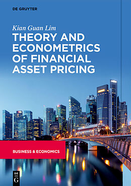 E-Book (pdf) Theory and Econometrics of Financial Asset Pricing von Kian Guan Lim