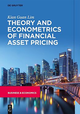 E-Book (epub) Theory and Econometrics of Financial Asset Pricing von Kian Guan Lim
